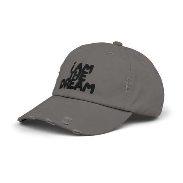 I Am the Dream Distressed Cap (Black Lettering) - Image 34