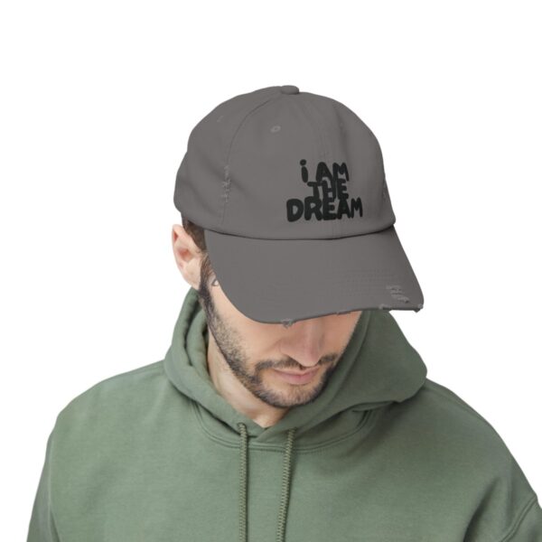 I Am the Dream Distressed Cap (Black Lettering) - Image 37