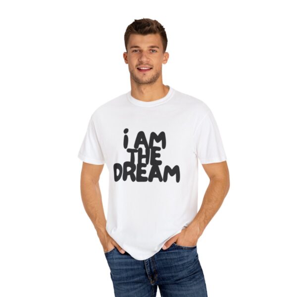 I Am the Dream TEE (Black Print) - Image 17