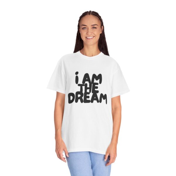 I Am the Dream TEE (Black Print) - Image 18