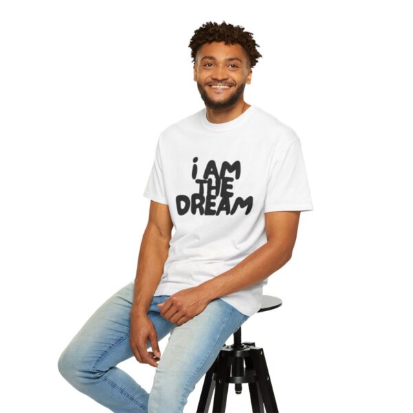 I Am the Dream TEE (Black Print) - Image 26