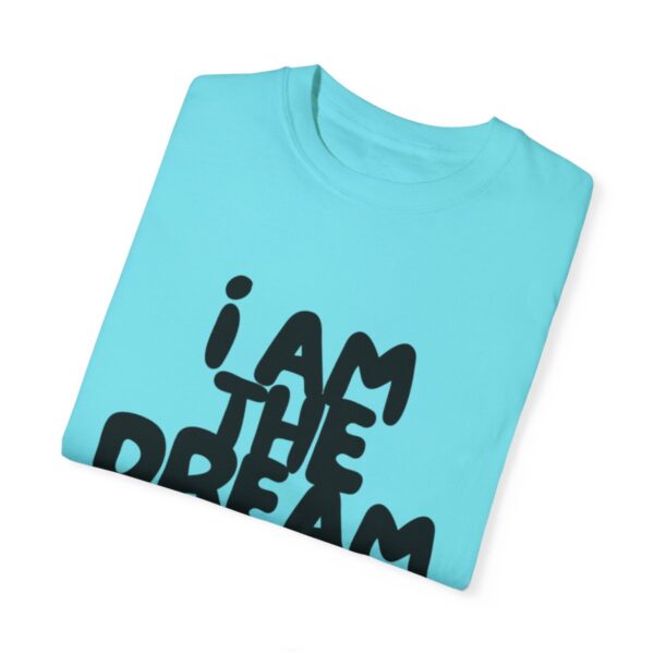 I Am the Dream TEE (Black Print) - Image 68