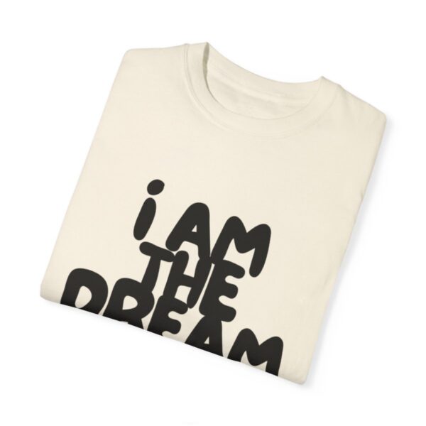 I Am the Dream TEE (Black Print) - Image 29