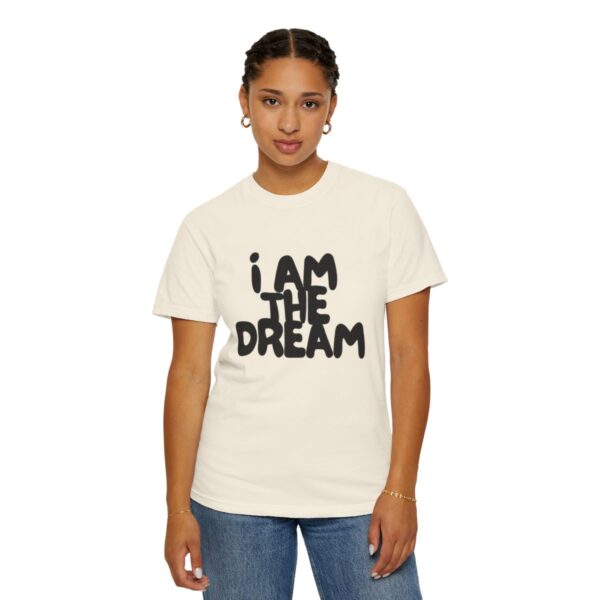 I Am the Dream TEE (Black Print) - Image 32