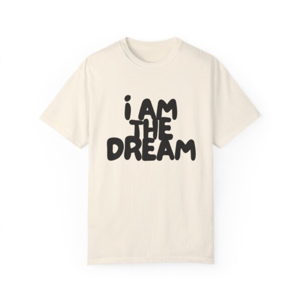 I Am the Dream TEE (Black Print) - Image 27