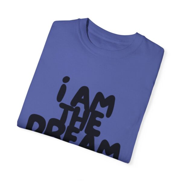 I Am the Dream TEE (Black Print) - Image 94